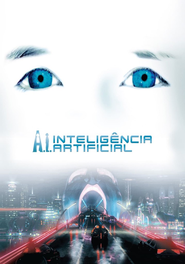 A I Inteligência Artificial filme assistir